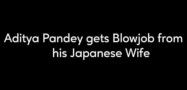  PORNCURRY  Aditya Pandey gets Blowjob from hot Japanese Wife Mimi Tanaka